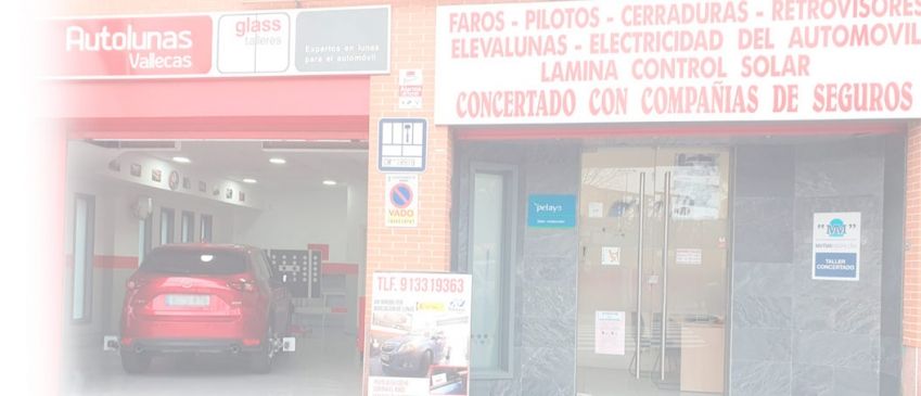 Servicios de taller y reparación de lunas en vallecas